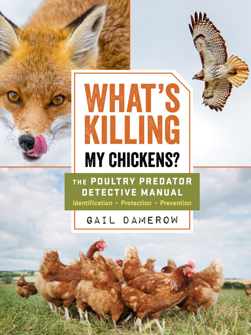 Title details for What's Killing My Chickens? by Gail Damerow - Available